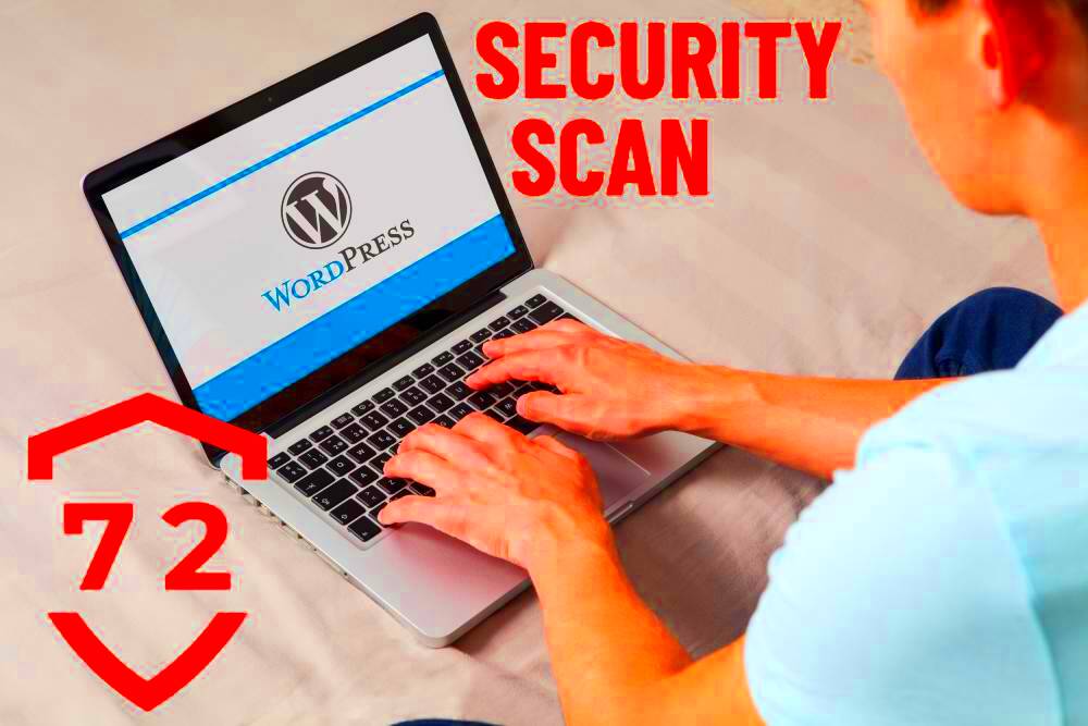 Wordpress security scan How to Scan a WordPress Site  Cyber 72