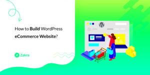 Building a WordPress E-commerce Site: A Beginner’s Guide