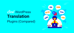 Best WordPress Tools for Site Translations