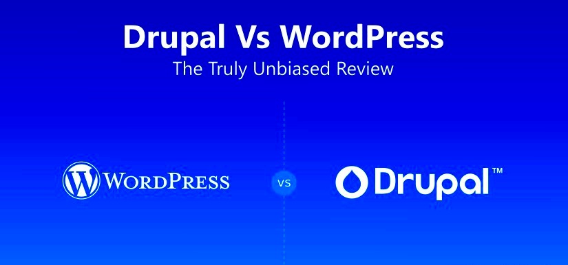 Drupal vs WordPress Choosing the Best Content Management System