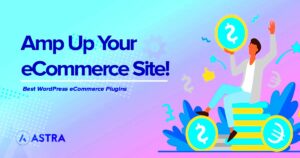 Best WordPress Plugins for Ecommerce Success