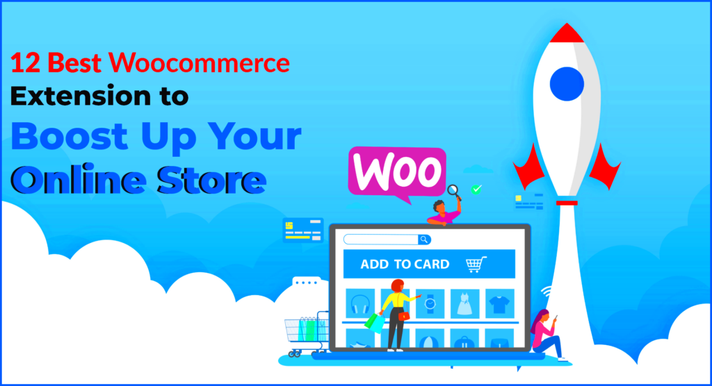 12 Best WooCommerce Extensions to Boost Up Your Online Store  WPion