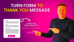 Changing the Thank You Message for Elementor Forms
