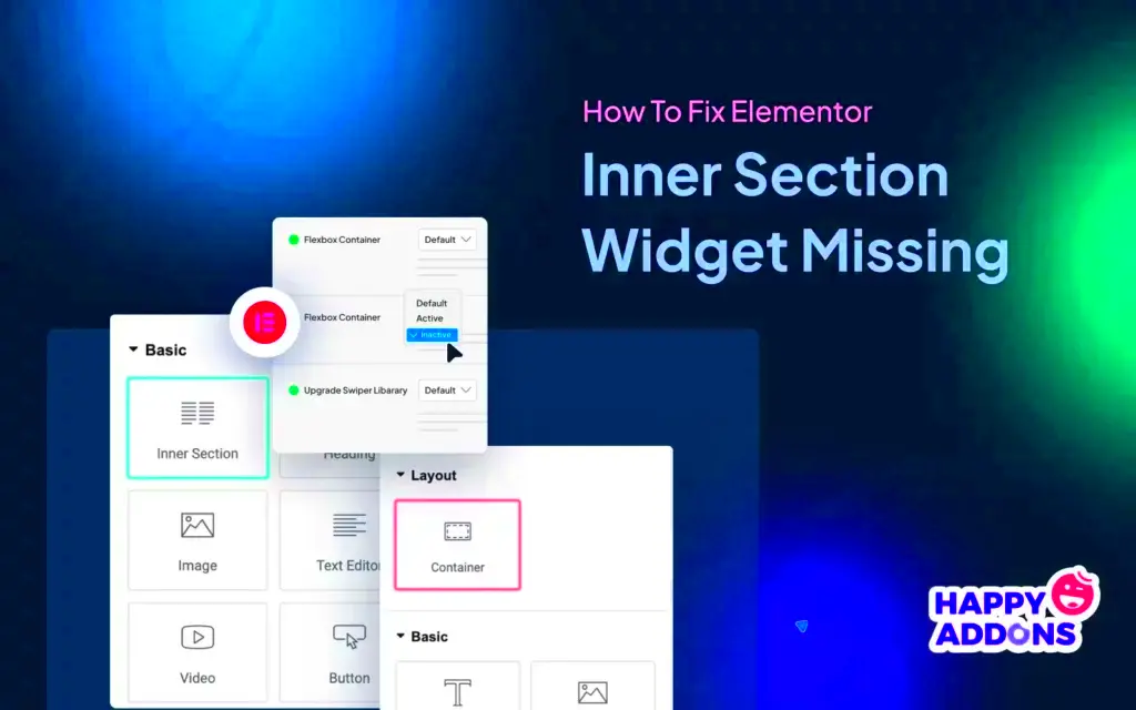 How To Fix Elementor Inner Section Widget Missing