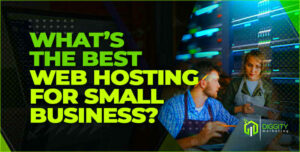 Best Website Hosting Options for Small Businesses